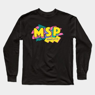 Retro 90s Minneapolis Saint Paul MSP / Rad Memphis Style / 90s Vibes Long Sleeve T-Shirt